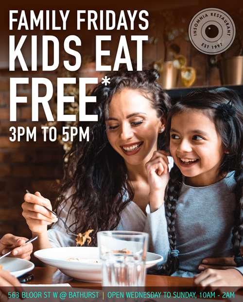 kids eat FREE fridays insomnia restaurant lounge bloor street toronto ontario